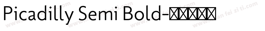 Picadilly Semi Bold字体转换